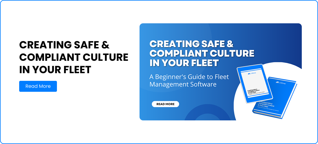 Creating Safe & Compliant Culture In Your Fleet